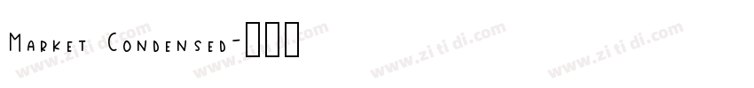 Market Condensed字体转换
